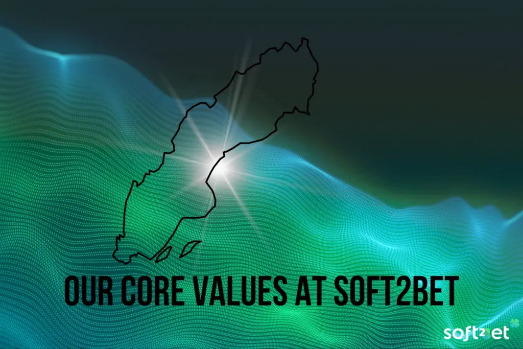 Our Core Values at Soft2Bet